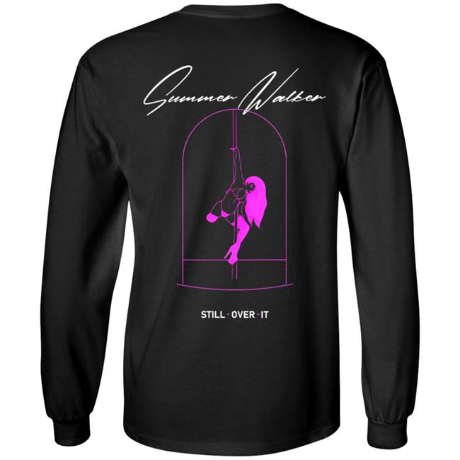 Summer Walker Merch Still Over T Shirt Hoodie Sweatshirt Summer Walker Merch Still Over T Shirt Hoodie Sweatshirt