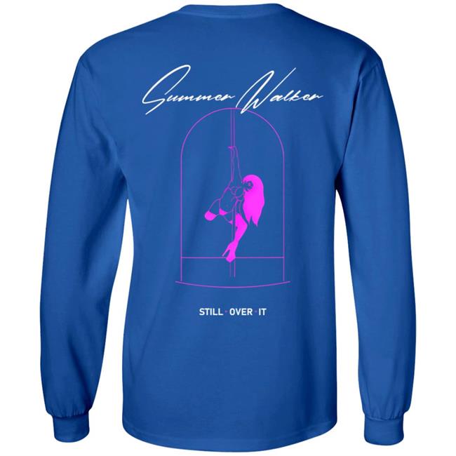 Summer Walker Merch Still Over T Shirt Hoodie Sweatshirt Summer Walker Merch Still Over T Shirt Hoodie Sweatshirt