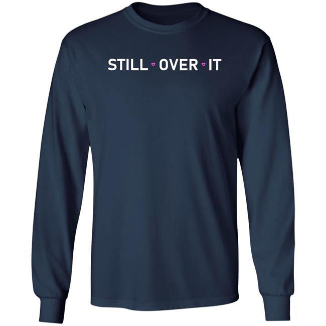 Summer Walker Merch Still Over T Shirt Hoodie Sweatshirt Summer Walker Merch Still Over T Shirt Hoodie Sweatshirt