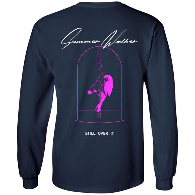 Summer Walker Merch Still Over T Shirt Hoodie Sweatshirt Summer Walker Merch Still Over T Shirt Hoodie Sweatshirt
