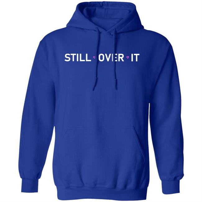 Summer Walker Merch Still Over T Shirt Hoodie Sweatshirt Summer Walker Merch Still Over T Shirt Hoodie Sweatshirt