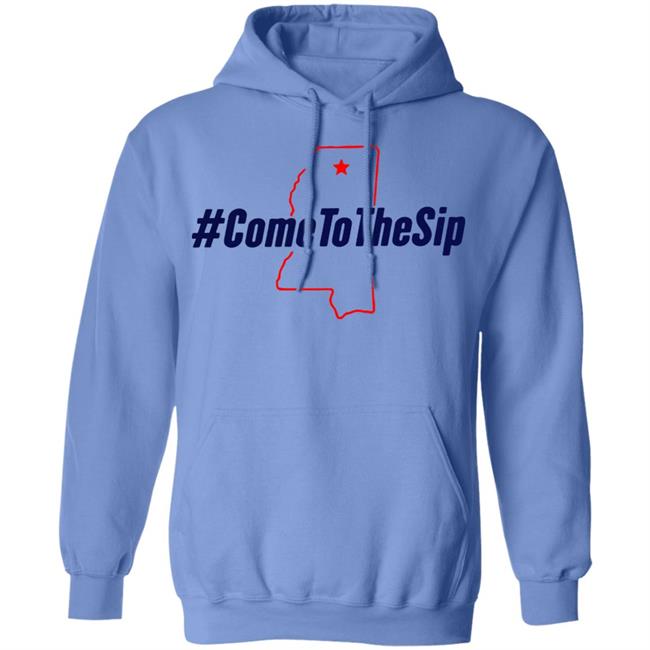 The Original Come To The Sip T Shirt Hoodie Sweatshirt The Original Come To The Sip T Shirt Hoodie Sweatshirt