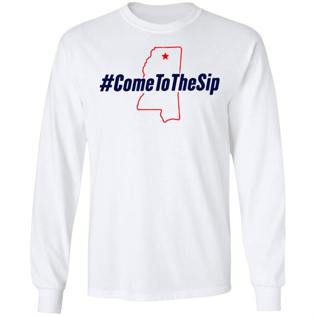 The Original Come To The Sip T Shirt Hoodie Sweatshirt The Original Come To The Sip T Shirt Hoodie Sweatshirt