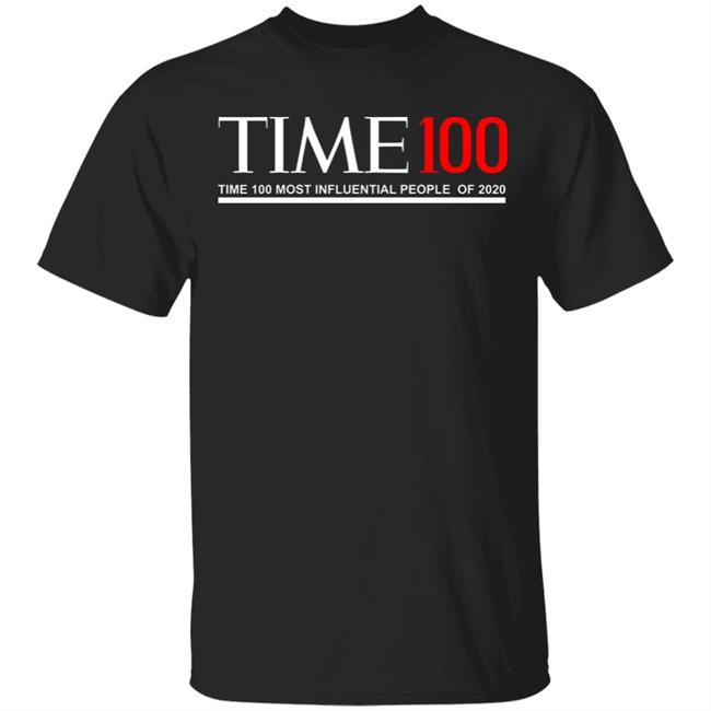Time 100 T Shirt Hoodie Sweatshirt