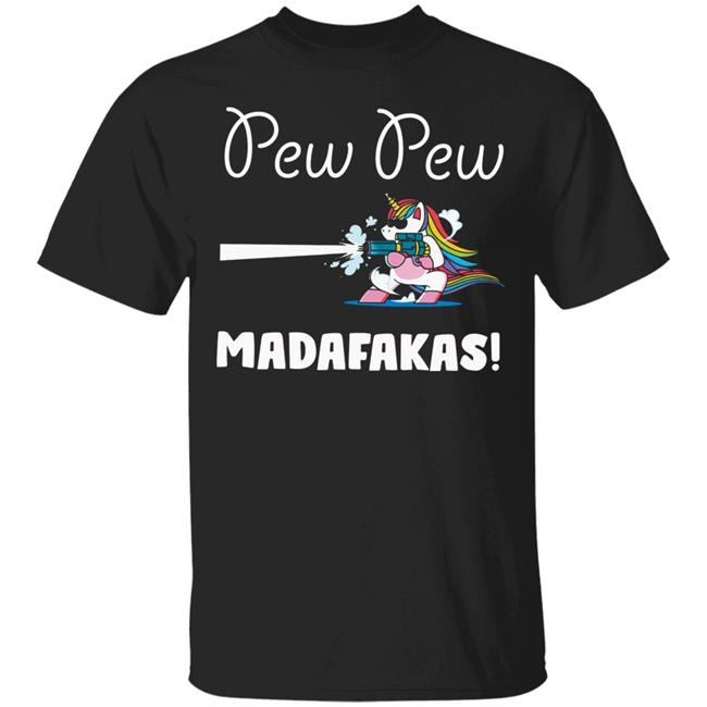 Pew Pew Madafakas T Shirt Hoodie Sweatshirt