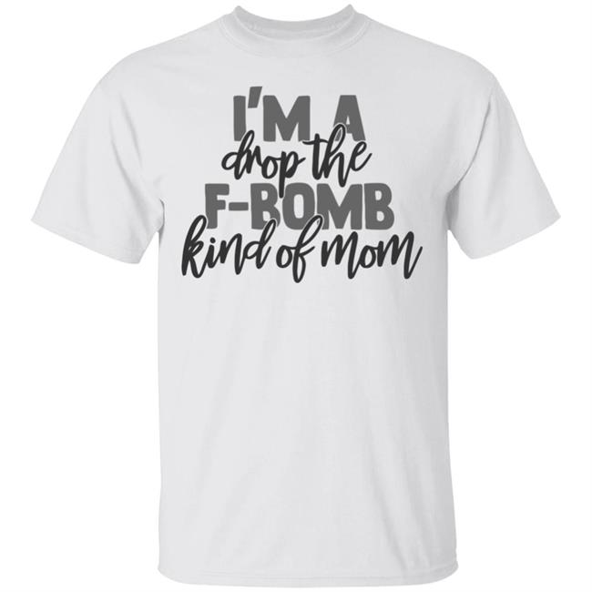 F Bomb Mom T Shirt Hoodie Sweatshirt
