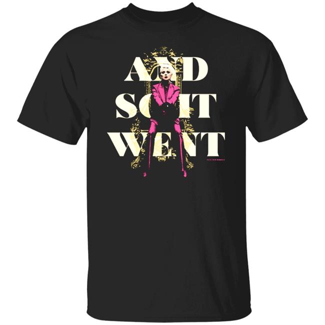 And So It Went T Shirt Hoodie Sweatshirt