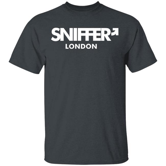 Sniffer London T Shirt Hoodie Sweatshirt Sniffer London T Shirt Hoodie Sweatshirt