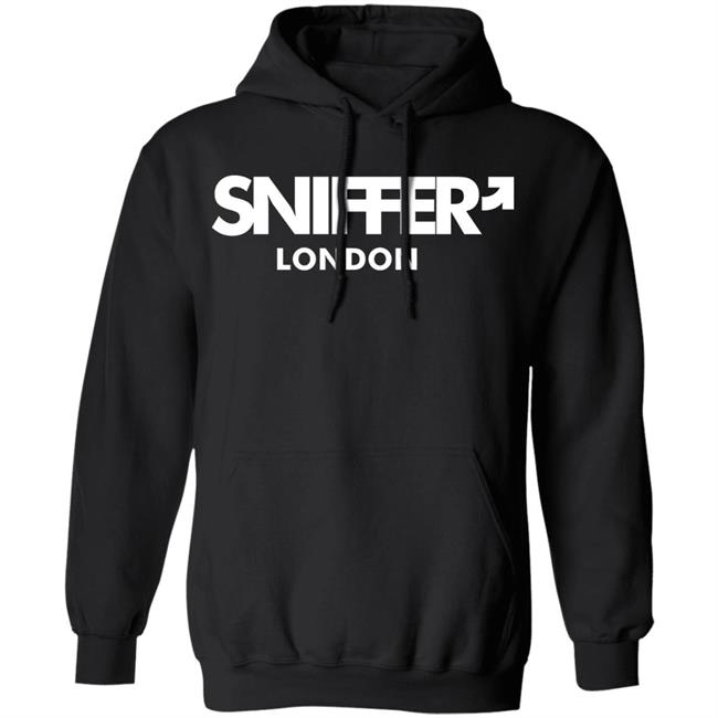 Sniffer London T Shirt Hoodie Sweatshirt Sniffer London T Shirt Hoodie Sweatshirt