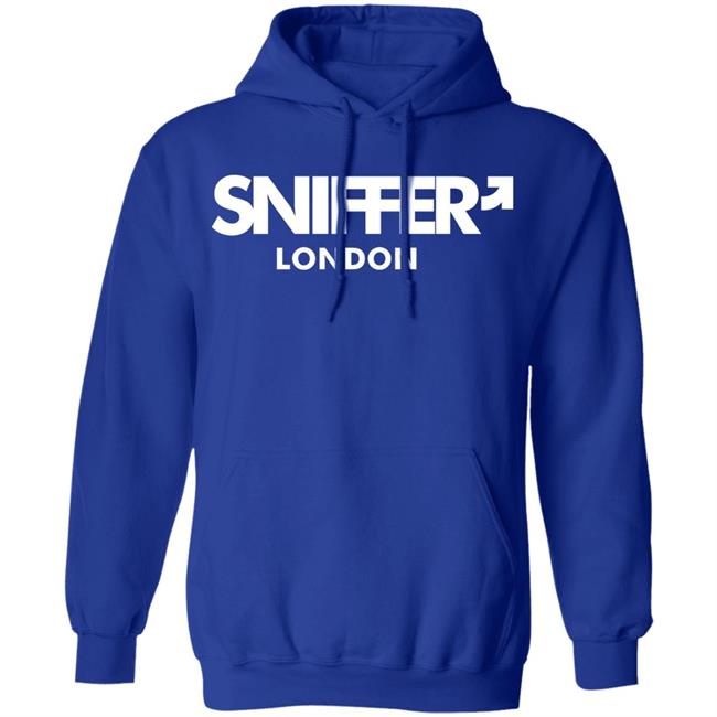 Sniffer London T Shirt Hoodie Sweatshirt Sniffer London T Shirt Hoodie Sweatshirt