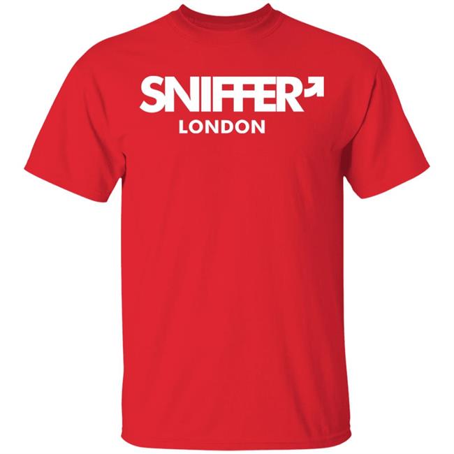 Sniffer London T Shirt Hoodie Sweatshirt Sniffer London T Shirt Hoodie Sweatshirt