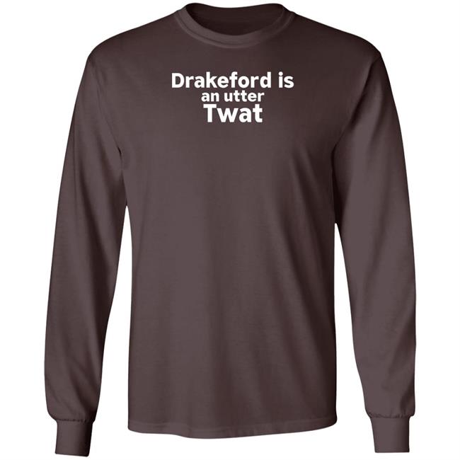 Drakeford Is An Utter Twat Shirt Robertocatesby Drakeford Is An Utter Twat Shirt Robertocatesby