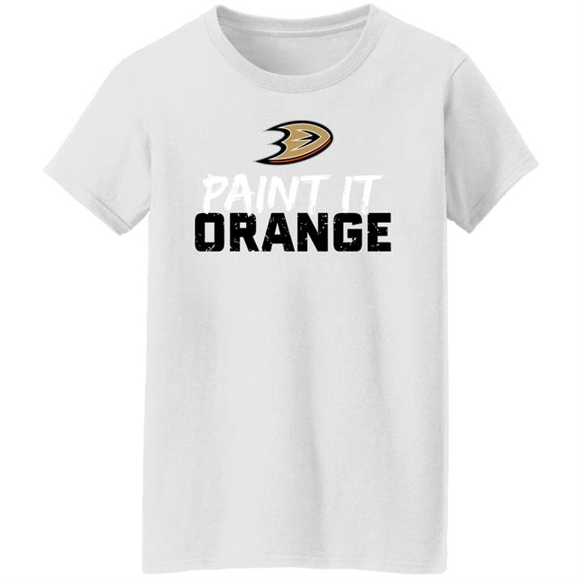Anaheim Ducks Paint It Orange Shirt Hoodie Sweatshirt Anaheim Ducks Paint It Orange Shirt Hoodie Sweatshirt