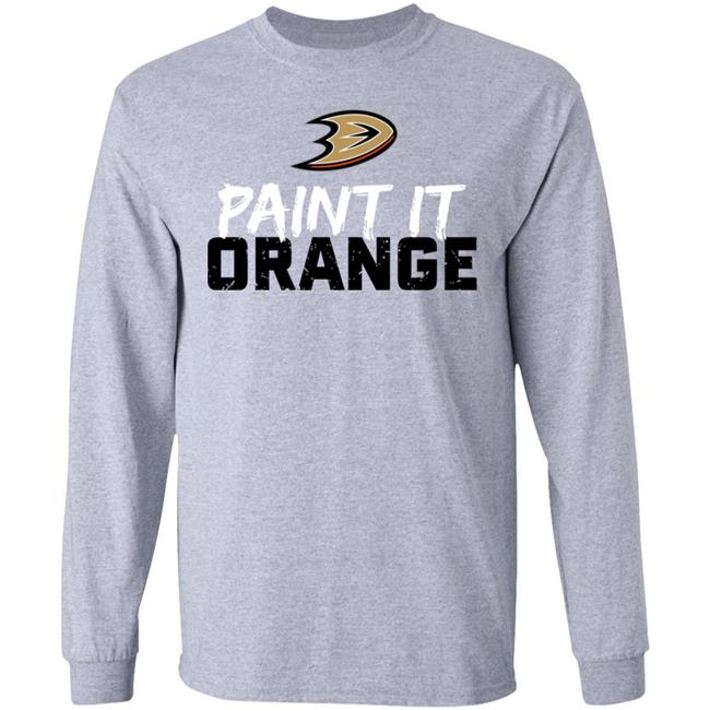 Anaheim Ducks Paint It Orange Shirt Hoodie Sweatshirt Anaheim Ducks Paint It Orange Shirt Hoodie Sweatshirt