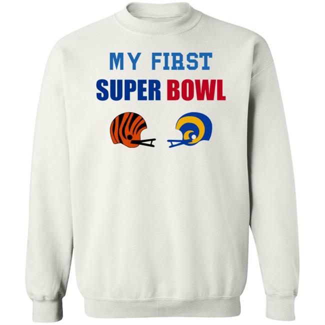 My First Super Bowl Shirt Helmet Addict My First Super Bowl Shirt My First Super Bowl Shirt Helmet Addict My First Super Bowl Shirt