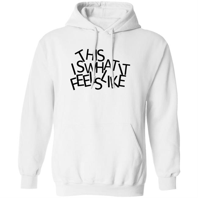 This Is What It Feels Like Shirt Gracie Abrams This Is What It Feels Like Shirt Gracie Abrams