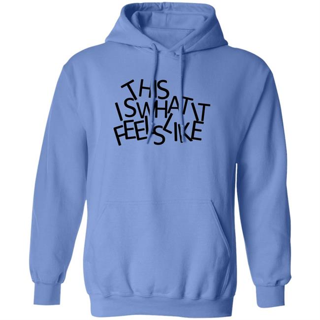 This Is What It Feels Like Shirt Gracie Abrams This Is What It Feels Like Shirt Gracie Abrams