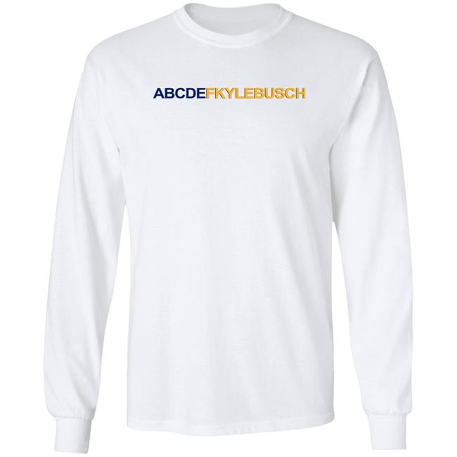 Abcdf Kyle Busch Shirt Abcdfkylebusch Shirt Hoodie Sweatshirt Abcdf Kyle Busch Shirt Abcdfkylebusch Shirt Hoodie Sweatshirt
