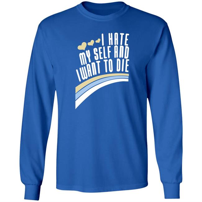 I Hate Myself And I Want To Die Shirt Damin Toell I Hate Myself And I Want To Die Shirt Damin Toell