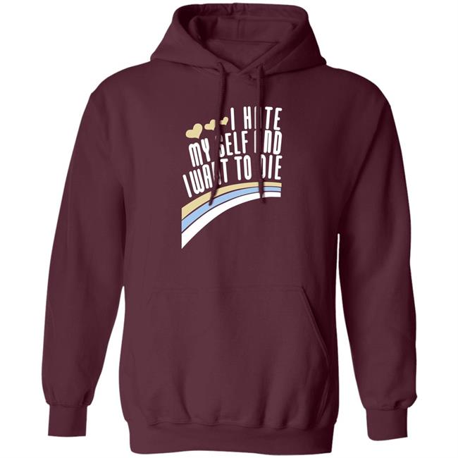 I Hate Myself And I Want To Die Shirt Damin Toell I Hate Myself And I Want To Die Shirt Damin Toell