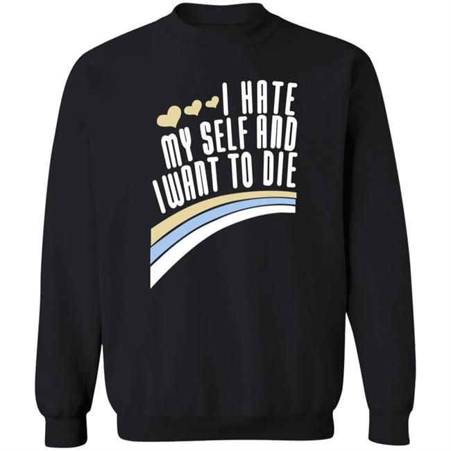 I Hate Myself And I Want To Die Shirt Damin Toell I Hate Myself And I Want To Die Shirt Damin Toell