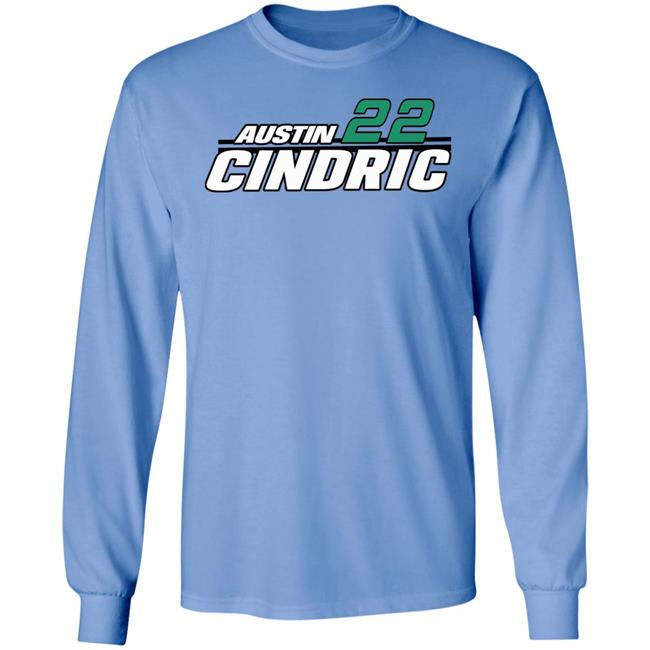 Austin Cindric 22 Shirt Hoodie Sweatshirt Austin Cindric 22 Shirt Hoodie Sweatshirt