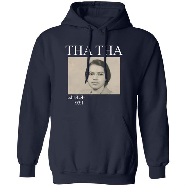 Tha Tha Rosa Parks 1955 Shirt Big Mamas Shuga Tha Tha Rosa Parks 1955 Shirt Big Mamas Shuga