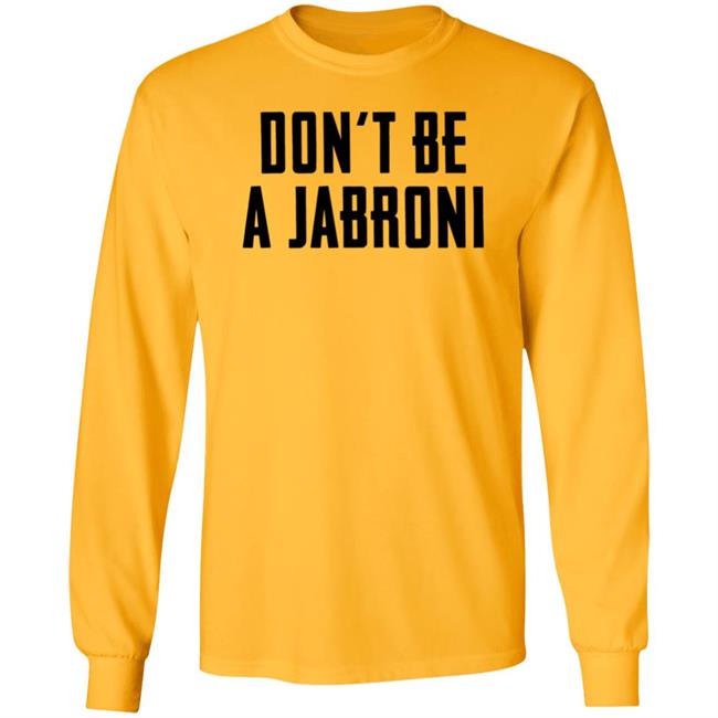 Don't Be A Jabroni Hoodie Don't Be A Jabroni Hoodie