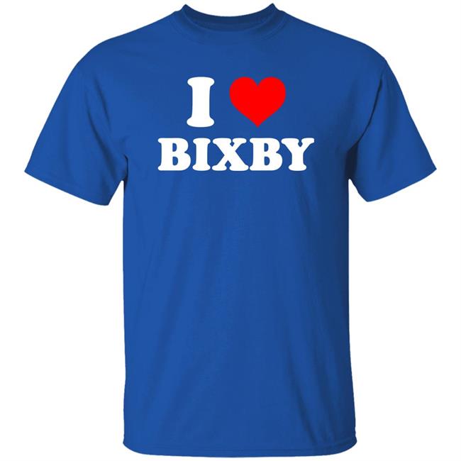 I Love Bixby Shirt Agent47il