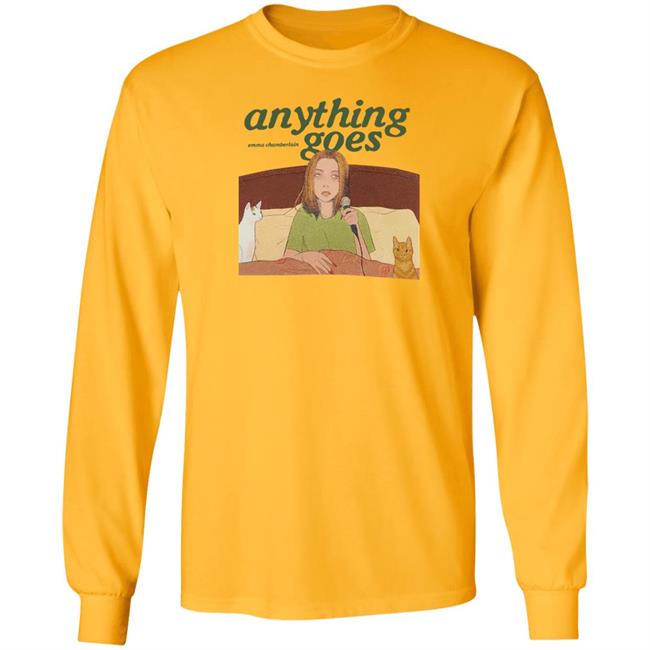 Anything Goes Shirt Emma Chamberlain Shop Anything Goes Shirt Emma Chamberlain Shop