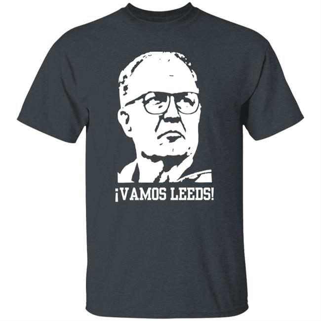 Vamos Leeds Shirt Brynlaw Leeds United Big Bielsa shirt Vamos Leeds Shirt Brynlaw Leeds United Big Bielsa shirt