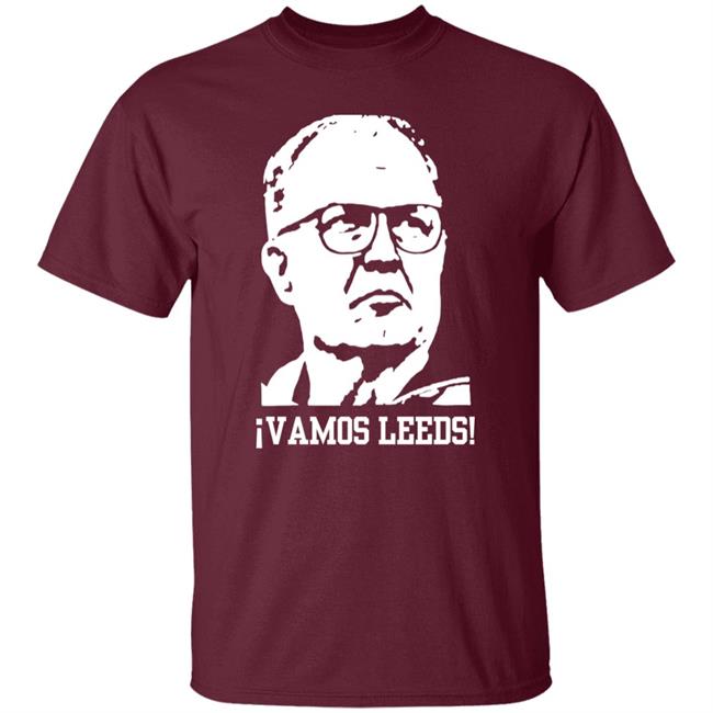 Vamos Leeds Shirt Brynlaw Leeds United Big Bielsa shirt Vamos Leeds Shirt Brynlaw Leeds United Big Bielsa shirt
