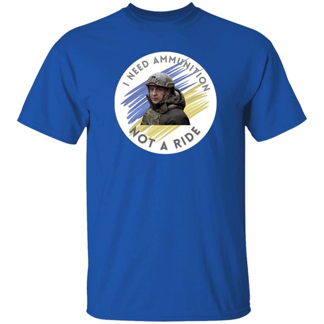 I Need Ammunition Not A Ride Shirt Zelensky Tells Biden I Need Ammunition Not A Ride Shirt Zelensky Tells Biden