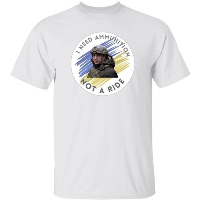 I Need Ammunition Not A Ride Shirt Zelensky Tells Biden I Need Ammunition Not A Ride Shirt Zelensky Tells Biden