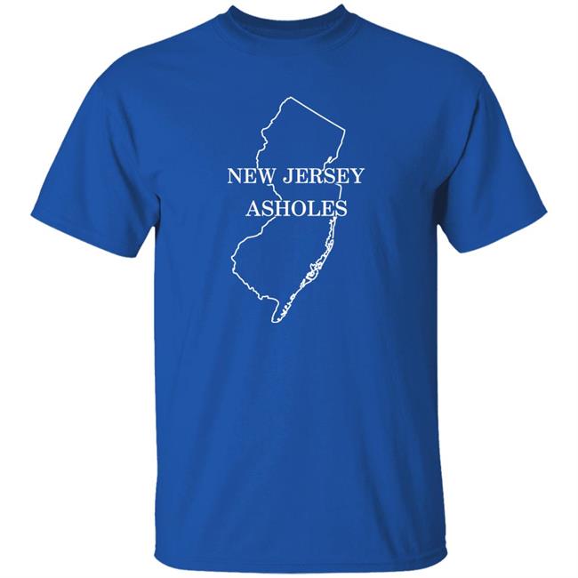 New Jersey Assholes Shirt Hoodie Sweatshirt