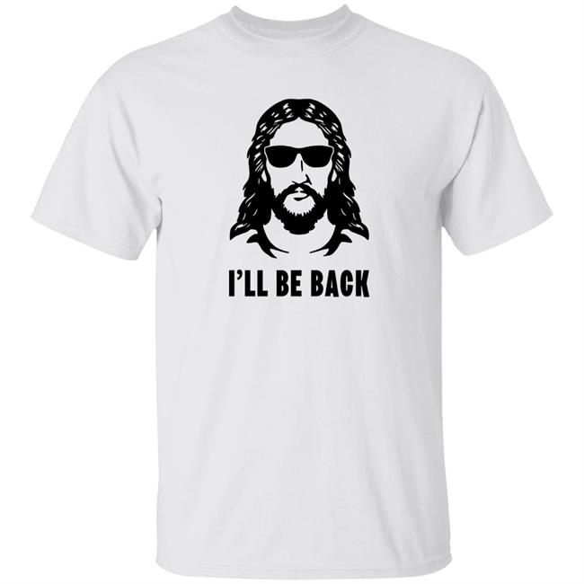 Janewells Jesus I'll Be Back Shirt
