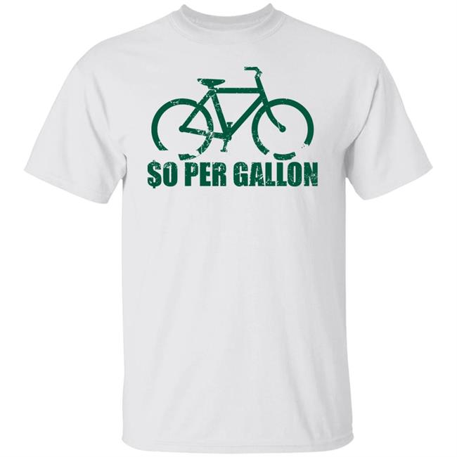 So Per Gallon Shirt John Lloyd