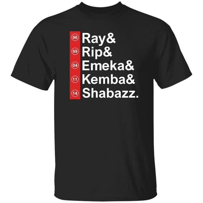 Ray Rip Emeka Kemba Shabazz Shirt Brian Pellegatto