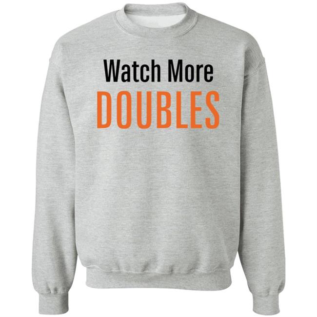 The Tennis Tribe Merch Watch More Doubles Shirt Will Boucek The Tennis Tribe Merch Watch More Doubles Shirt Will Boucek