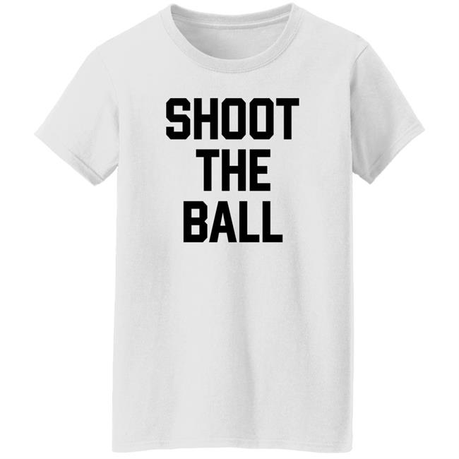 Barstool Sports Store Shoot The Ball Shirt Barstool Sports Store Shoot The Ball Shirt
