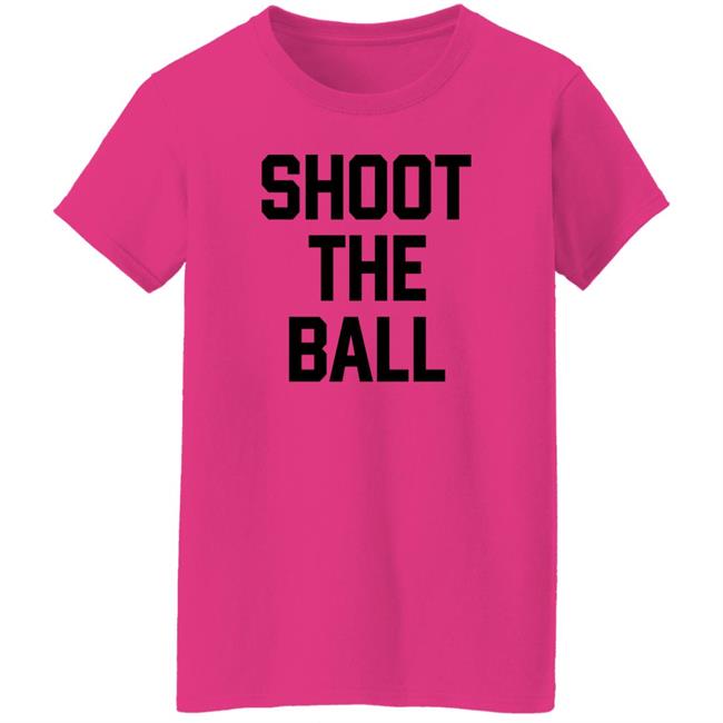 Barstool Sports Store Shoot The Ball Shirt Barstool Sports Store Shoot The Ball Shirt
