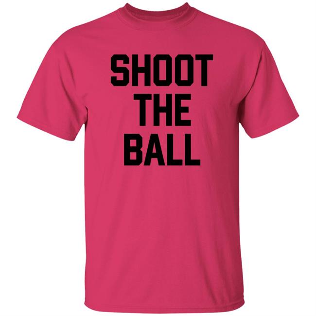Barstool Sports Store Shoot The Ball Shirt Barstool Sports Store Shoot The Ball Shirt