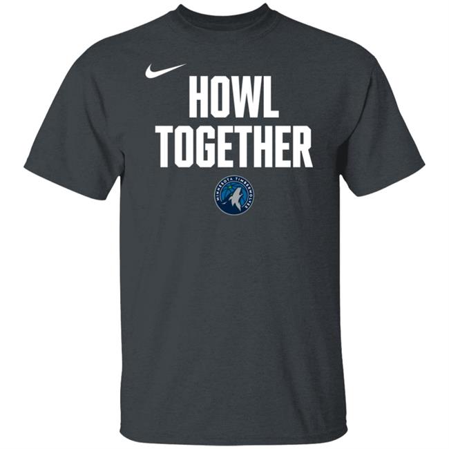 Minnesota Timberwolves Howl Together Shirt Hoodie Sweatshirt Josh Braaten Minnesota Timberwolves Howl Together Shirt Hoodie Sweatshirt Josh Braaten