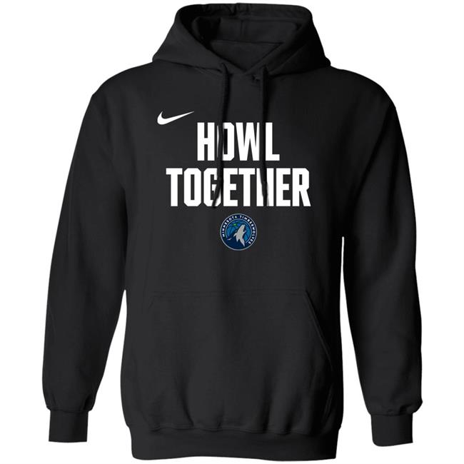 Minnesota Timberwolves Howl Together Shirt Hoodie Sweatshirt Josh Braaten Minnesota Timberwolves Howl Together Shirt Hoodie Sweatshirt Josh Braaten