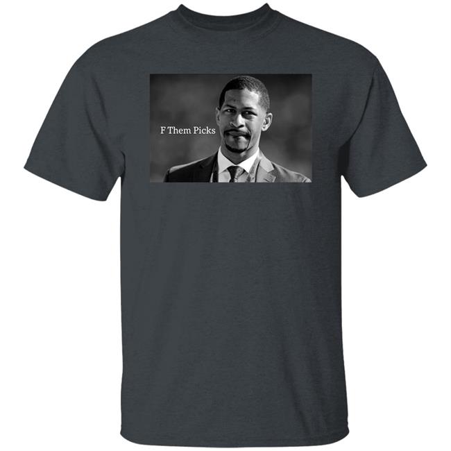 F Them Picks Shirt Nick Pedone Browns F Them Picks Shirt F Them Picks Shirt Nick Pedone Browns F Them Picks Shirt