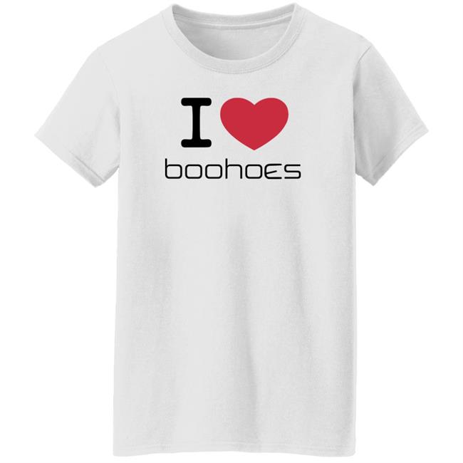 I Love Boohoes Shirt Crtzrtw I Love Boohoes Shirt Crtzrtw