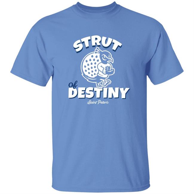 Homefield Apparel Merch Strut Of Destiny Saint Peter's Peacocks Shirt
