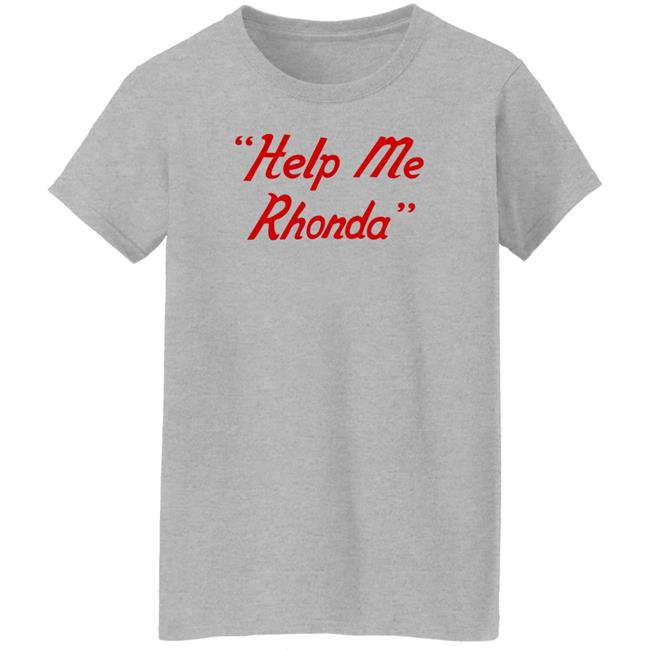 Brian Wilson Help Me Rhonda Shirt Hoodie Sweatshirt Brian Wilson Help Me Rhonda Shirt Hoodie Sweatshirt