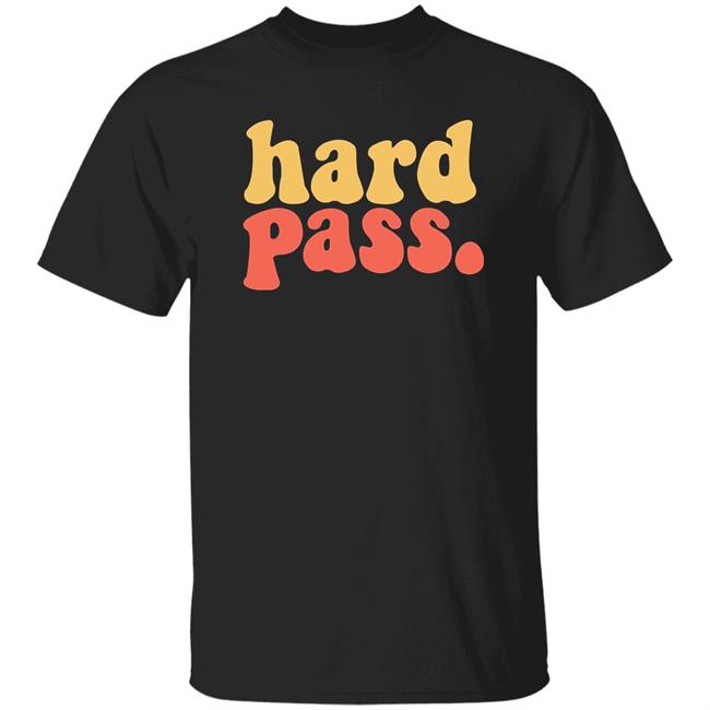 Private Party Hard Pass Shirt Isiahkassidy Hard Pass Tee Shirt