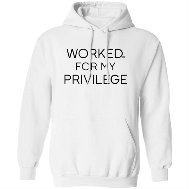 Worked For My Privilege Shirt Larry Elder Worked For My Privilege Shirt Larry Elder